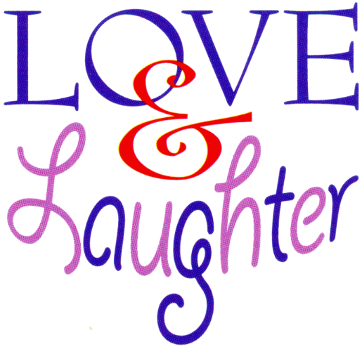 love and laughter